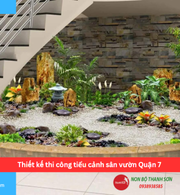 Thiết kế thi công tiểu cảnh sân vườn Quận 7
